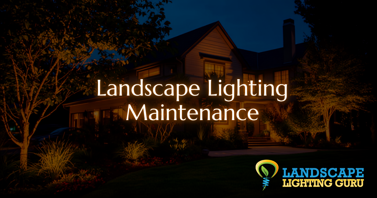 Landscape Lighting Maintenance